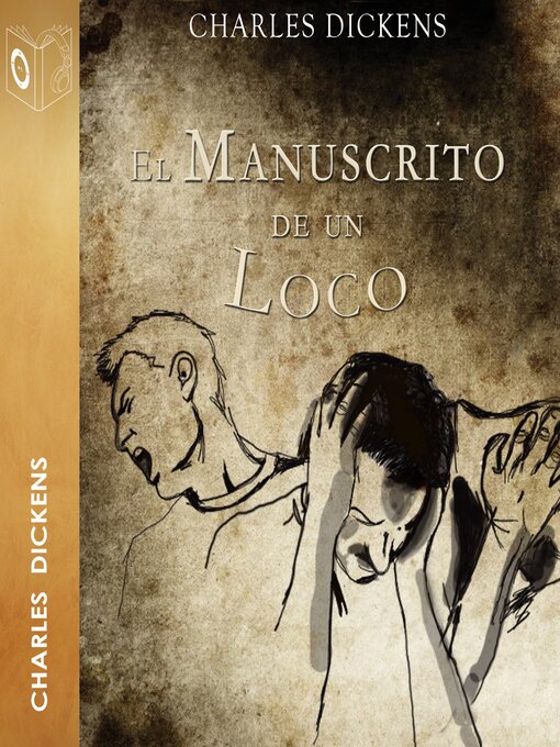 Title details for El manuscrito de un loco--Dramatizado by Charles Dickens - Available